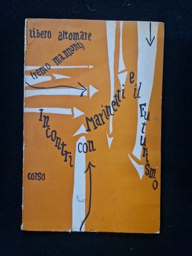 Incontri con marinetti - incontri, e
