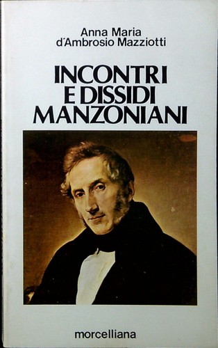 Incontri dissidi manzoniani - dissidi,